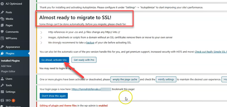 click ‘Go ahead activate SSL